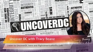 UncoverDC with Tracy Beanz Analyzing the Testimony of Sally Yates