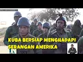 Lagu BERESIKO DISERANG AMERIKA, PRESIDEN KUBA PIMPIN LATIHAN MILITER BESAR BESARAN