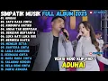 Lagu ADUHAI - RINDUNYA HATIKU - ANDAI TAK BERPISAH SIMPATIK MUSIK TERBARU 2025 FULL ALBUM