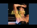 Always You feat Prince Vega