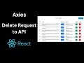 Axios Delete Request in React Axios Delete Request