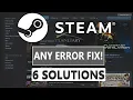 HOW TO FIX STEAM ERROR CODE 101 105 107 109 118 ANY ERROR