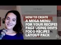 How to Create a Mega Menu for Your Recipes Page using Divi s Food Recipes Layout Pack