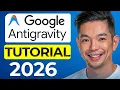 Google Antigravity Full Tutorial for Beginners How to Use Google Antigravity