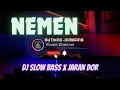 Download Lagu DJ NEMEN SLOW BASS  KRONCONG X JARAN DOR