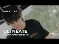 Download Lagu Oli Neate DJ Mix | Rave the Planet 2025 | Paradise x DJ Monitor x Soul Water Float