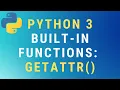 Python 3 getattr function TUTORIAL