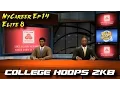 College Hoops 2K8 - MyCareer Ep. 14 - NCAA Tourney Elite 8