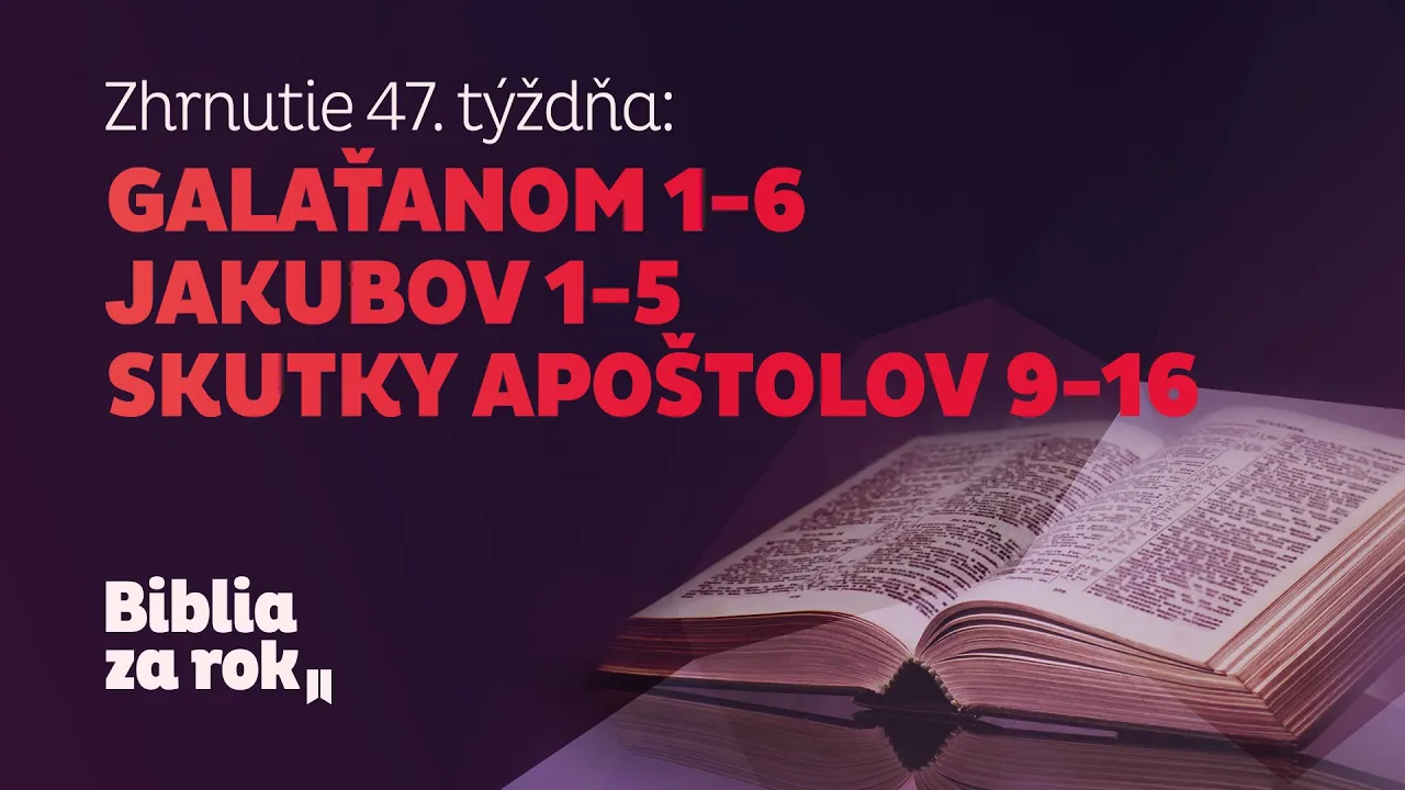 Zhrnutie 47. týždňa - Biblia za rok episode artwork