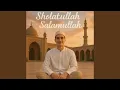 Lagu Sholatullah Salamullah