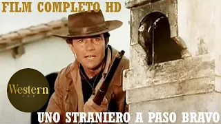 Uno straniero a Paso Bravo | Western HD | Film Completo in Italiano