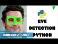 PROJECT Eye Detection From Images With Python and OpenCV in 10 minute EmbeddedPOINT