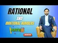 Rational and Irrational numbers by sir