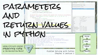 Functions with parameters and return values in Python Problem Solving Ch 5 Lecture 2