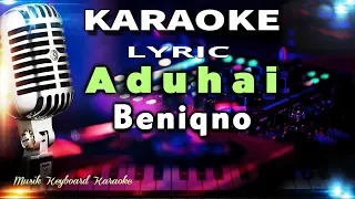aduhai beniqno karaoke tanpa vokal