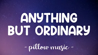 Download Anything But Ordinary - Avril Lavigne (Lyrics) 🎵 MP3