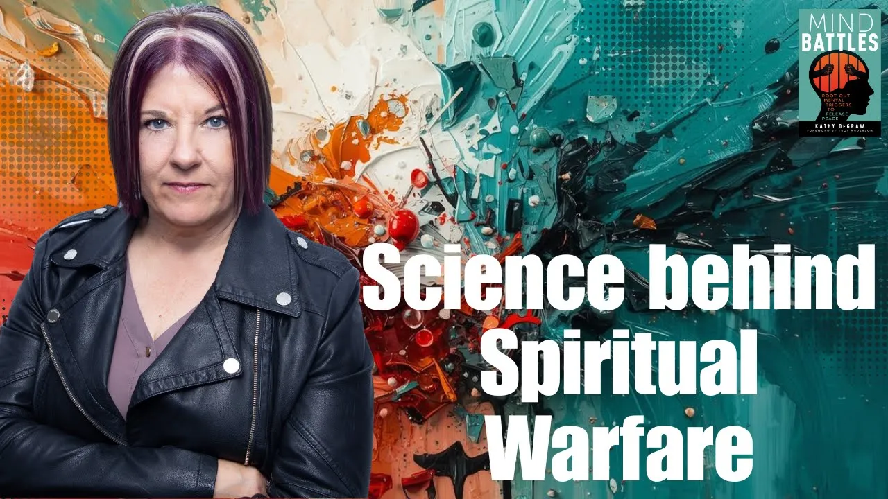 Healing the Mind Battlefield | Thoughts, Brain Chemistry & God’s Word