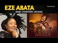 Download Lagu EZE ABATA || AMB. CHINYERE UDOMA || ONE HOUR LOOP