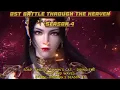 OST BATTLE THROUGH THE HEAVEN SEASON 4 \u0026 3 YEARS AGREEMENT