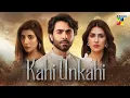 Kahi Unkahi | Episode 09 | Teaser | Ayeza Khan | Sheheryar Munawar | Urwa Hocane |  HUM Classics