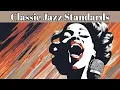 Classic Jazz Standards: Vocal Compilation [Vintage Jazz]