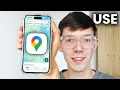 How To Use Google Maps - For Beginners