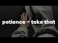 Download Lagu Patience - slowed reverb (lyrics)