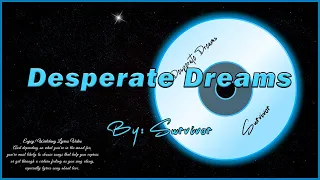 Download Desperate Dreams - Survivor (Lyrics Video) MP3