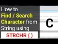 STRCHR Function in C Programming Find Character From String Using STRCHR Function