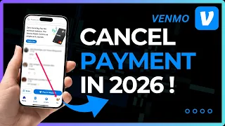 How to Cancel a Venmo Payment in 2026