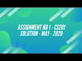 CS201 Assignment No 1 Solution Spring May 2020