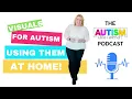 Visuals For Autism Using Them At Home