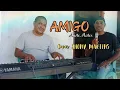 Lagu AMIGO (Anito Matos) // Cover JHONY MARTINS #laguslowtimorleste #laguslow