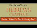Hebrews 5 KJV DRAMATIZED BIBLE TEXT