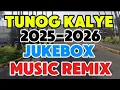 Lagu TUNOG KALYE JUKEBOX 🔥2025-2026🔥 MUSIC 🎵🎶 REMIX 💥 @banjo_rontv 