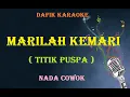 Download Lagu Marilah kemari (Karaoke) Titiek Puspa (Nada Cowok)