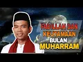 Ustadz Abdul Somad terbaru 2025 | keutamaan dan keistimewaan bulan Muharram