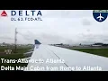 Trans-Atlantic to Atlanta - Delta Main Cabin from Rome to Atlanta DL63 FCO-ATL