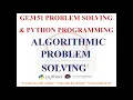 ALGORITHMIC PROBLEM SOLVING GE3151 PROBLEM SOLVING AND PYTHON PROGRAMMING NOTES