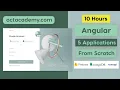 Learn Angular by Building Real World Apps - 5 Angular Applications from Scratch 10 Hours