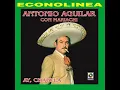 Antonio Aguilar "ojitos verdes