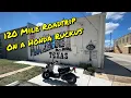 Honda Ruckus Roadtrip to Salado
