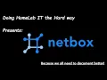 Netbox Setup Doing it the Hard way