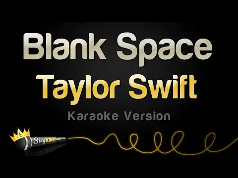 Download MP3 Taylor Swift - Blank Space (Karaoke Version)