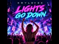 When The Lights Go Down