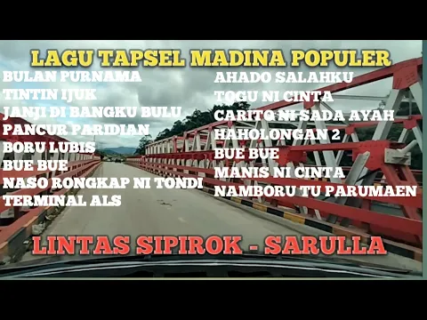 Download MP3 LAGU TAPSEL MANDAILING POPULER _ PERJALANAN SIPIROK - SARULLA