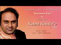 KABHI KHUD PE | LIVE REC | TRIBUTE TO MOHAMMED RAFI