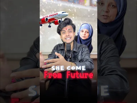 Women who come by time travel | Gaurav Siddh | #shorts