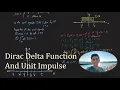 Dirac Delta Function and Unit Impulse Arjun Kudinoor