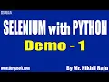 SELENIUM with PYTHON tutorials Demo - 1 by Mr Nikhil Raju On 05-09-2022 8 30AM IST